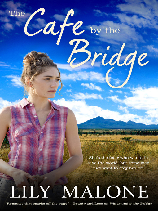 Title details for The Cafe by the Bridge by Lily Malone - Available